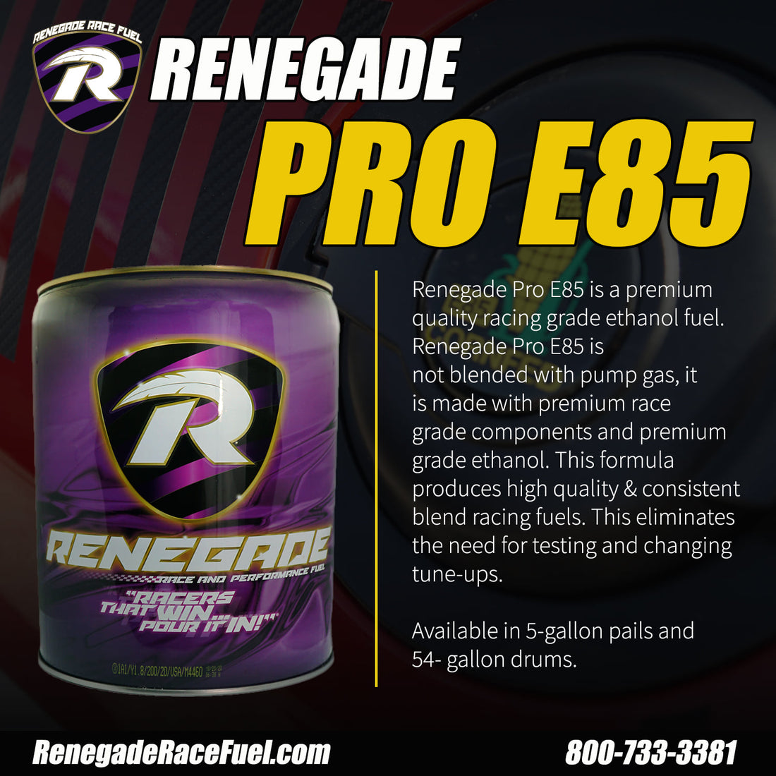 Renegade Pro E85 Ethanol Race Fuel